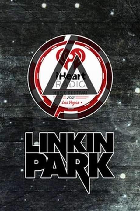 Linkin Park Live in iHeartRadio Music Festival